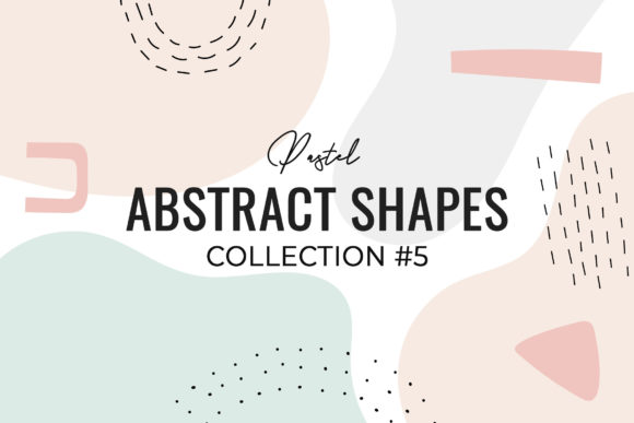 Download Pastel Abstract Shapes #5 - Shape Collection